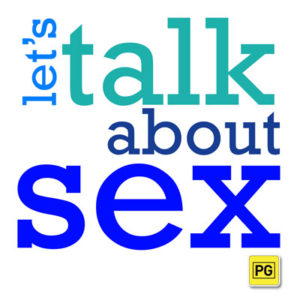 Let's Talk About Sex